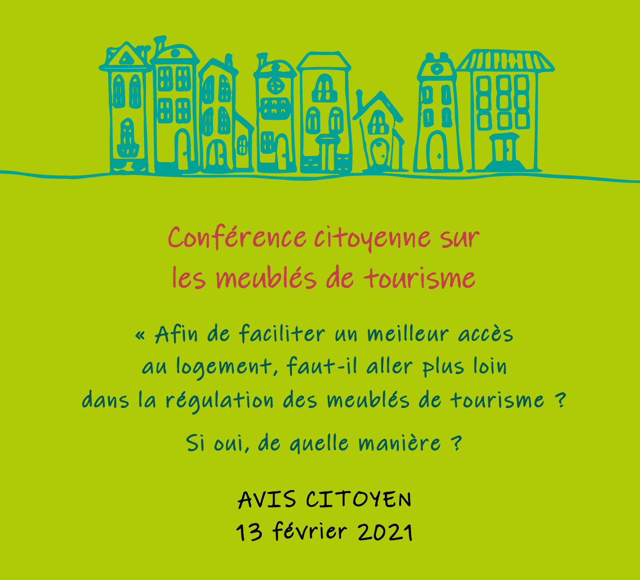 Lire la suite à propos de l’article Avis de la conférence citoyenne relatif aux meublés de tourisme